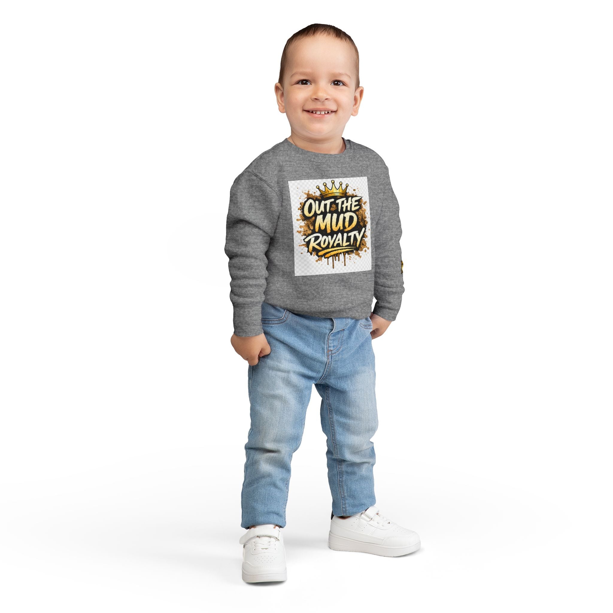 Toddler Sweatshirt - "Out the Mud Royalty" Gold Crown Graphic