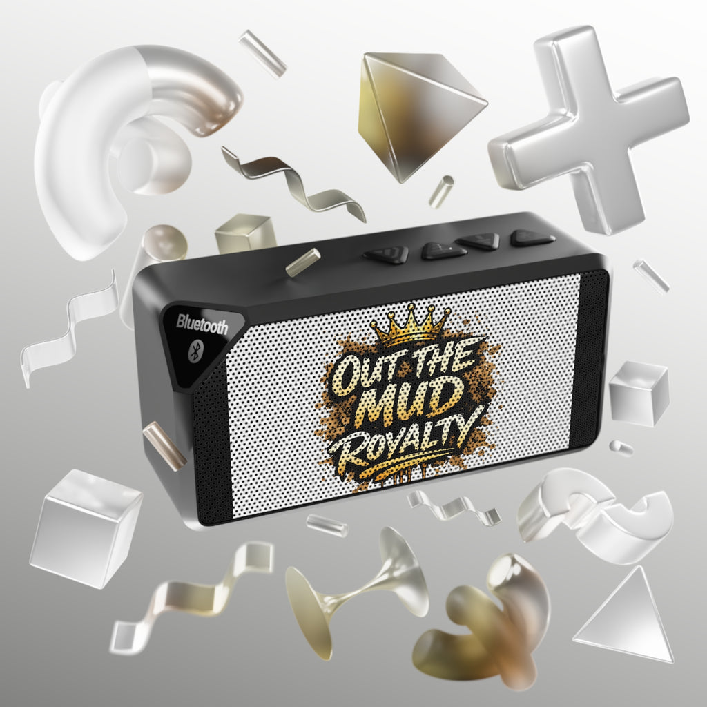 Bluetooth Speaker — “Out the Mud Royalty” Graphic Portable Speaker for Mud Racing & Outdoor Fans