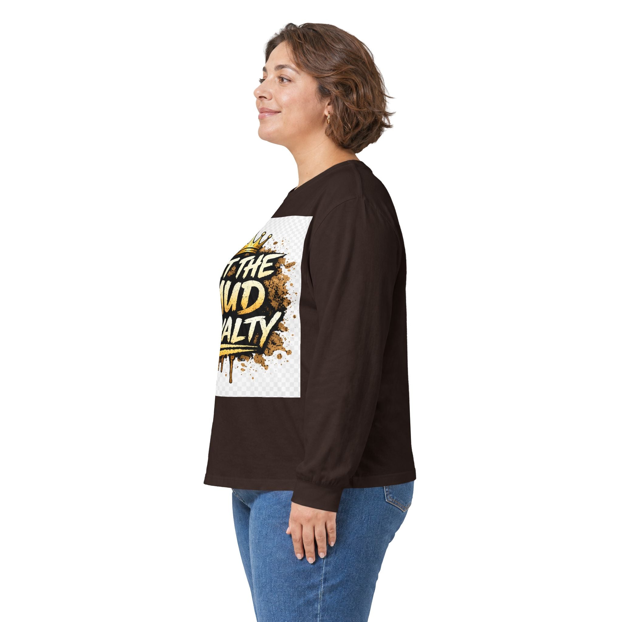 Out The Mud Royalty Long Sleeve Tee