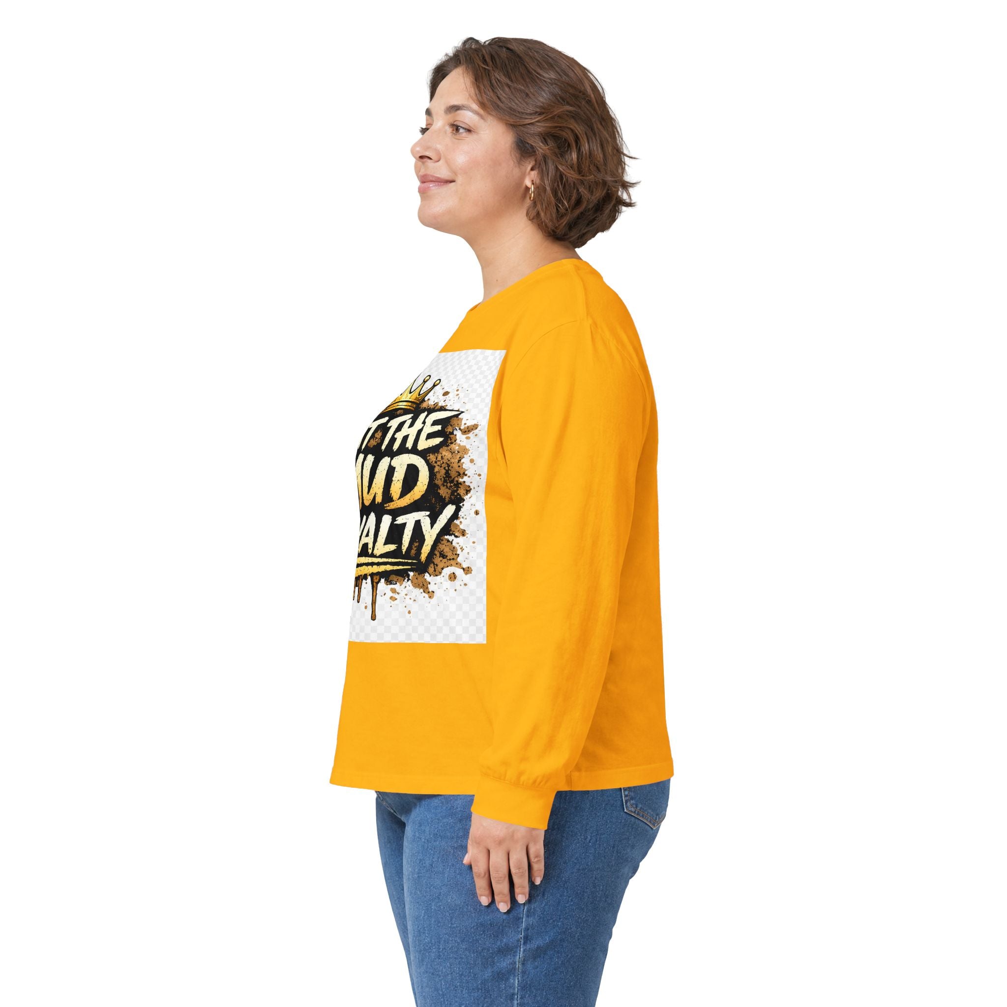Out The Mud Royalty Long Sleeve Tee