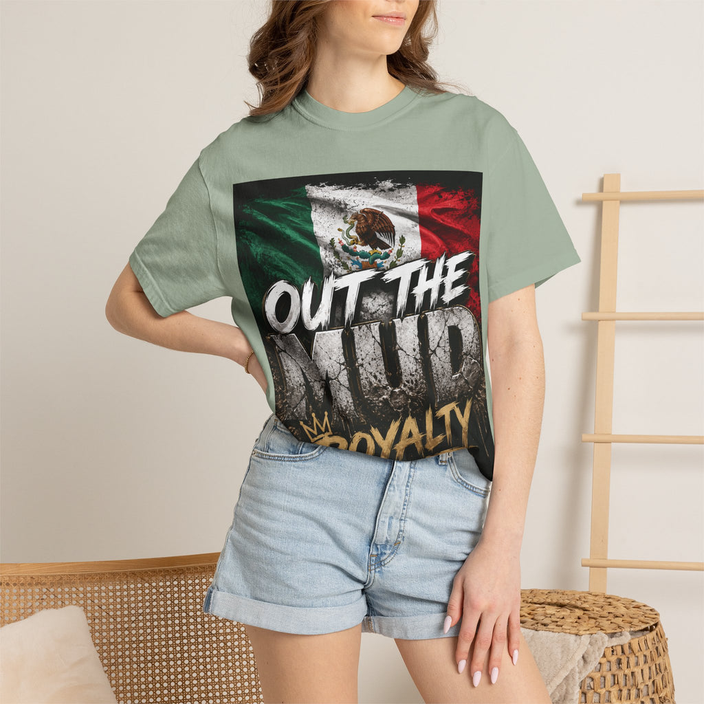 Out The Mud Royalty T-Shirt — Mexican Flag Streetwear Tee