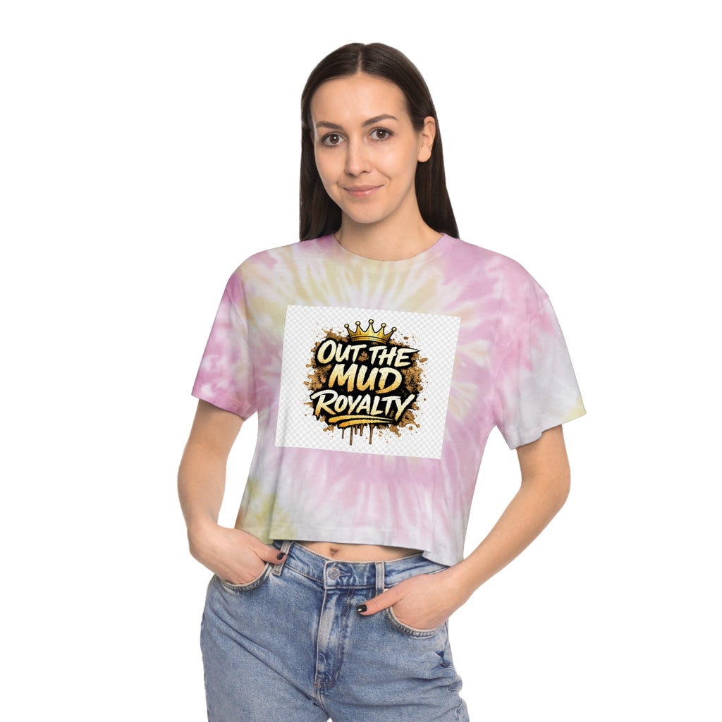 Tie-Dye Crop Tee — "Out The Mud Royalty" Graphic
