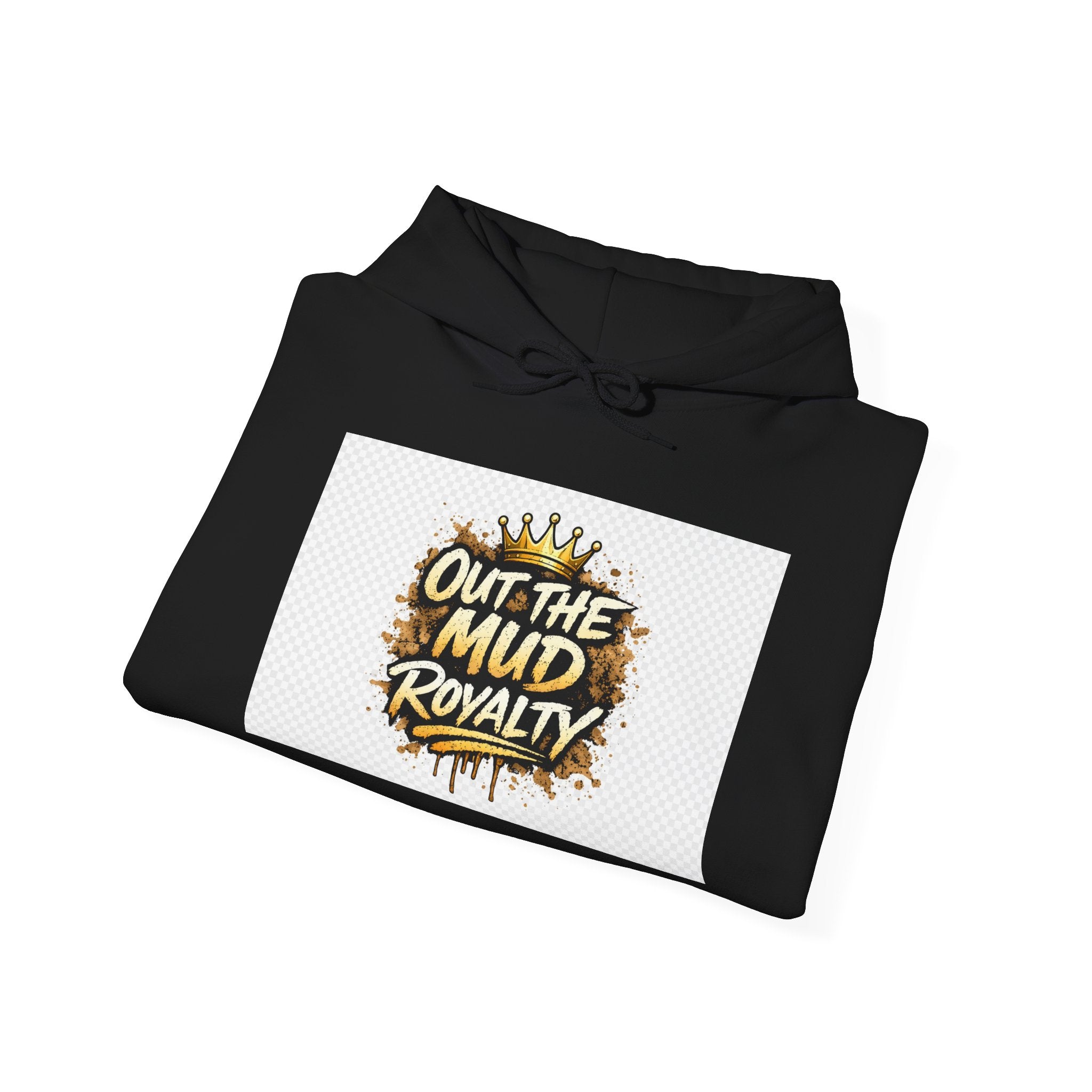 Out The Mud Royalty Hoodie — Motivational Streetwear Pullover