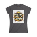 Out The Mud Royalty Women's Tee — Mud-Grit Crown Graphic Shirt for Strong, Hustling Women